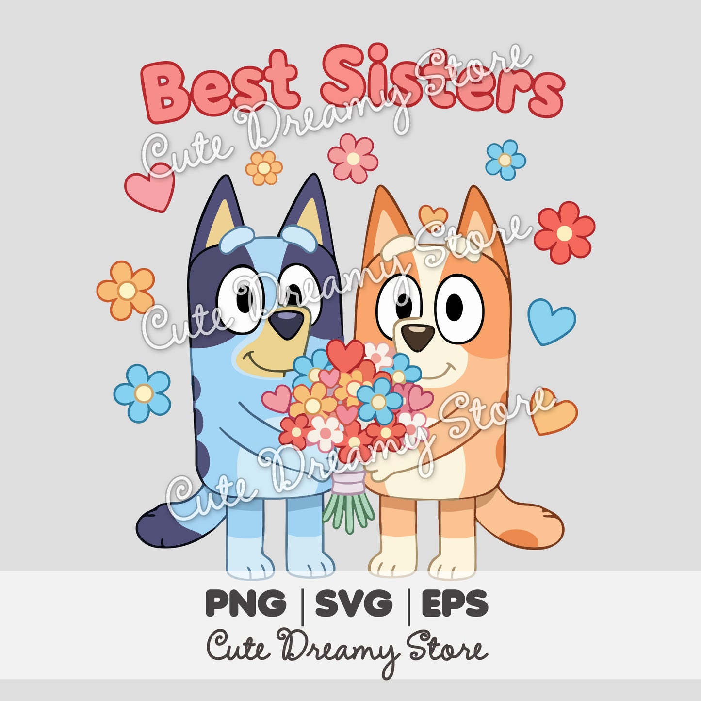 Bluey and Bingo Best Sisters clipart holding flowers with hearts and flowers